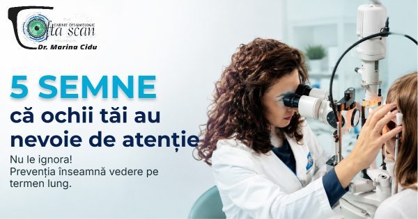Simptome ale problemelor de vedere: 5 semne subestimate