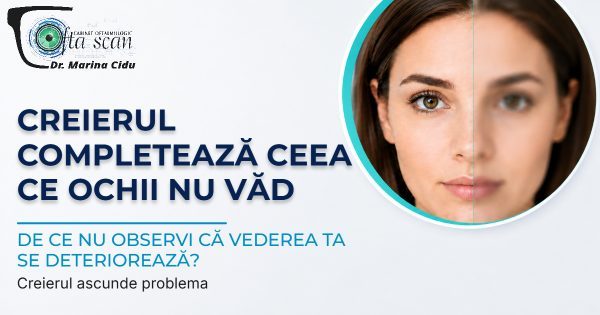 Control oftalmologic Huși: de ce nu simți că vezi mai slab