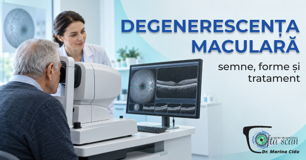 Degenerescența maculară: semne, forme și tratament
